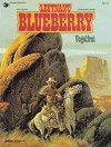 Leutnant Blueberry, Bd.16, Vogelfrei - Jean-Michel Charlier, Jean Giraud