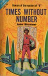 Times Without Number - John Brunner