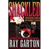 Shackled - Ray Garton