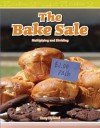 The Bake Sale: Multiplying and Dividing - Tony Hyland