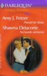 Powód do ślubu. Na każde skinienie - Shawna Delacorte, Amy J. Fetzer