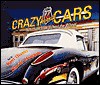 Crazy About Cars: Reflections From Behind The Wheel - Ken Owen