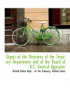 Digest of the Decisions of the Treasury Department and of the Board of U.S. General Appraiser - United States Dept . of the Treasury