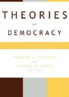 Theories of Democracy: A Reader - Ronald Terchek