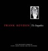 Frank Boyden: The Empathies - Frank Boyden, Kim Stafford