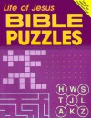 Life Of Jesus Bible Puzzles (Bible Puzzles) - Rainbow Publishers, Sybil Mayo