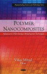 Polymer Nanocomposites: Advances in Filler Surface Modification Techniques - Vikas Mittal