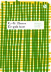 Det Gula Huset - Gyrðir Elíasson