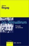 Les Dérouilleurs : Français de banlieue - Azouz Begag