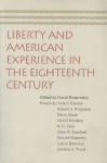 Liberty and American Experience in the Eighteenth Century - David Womersley