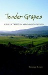 Tender Grapes - George Lowe