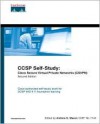 Ccsp Self-Study: Cisco Secure Virtual Private Networks (Csvpn) - Cisco ILSG Systems