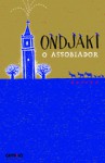 O Assobiador - Ondjaki