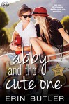 Abby and the Cute One (Backstage Pass) - Erin Butler