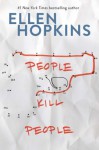 People Kill People - Ellen Hopkins