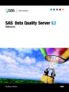 SAS Data Quality Server 9.1: Reference - SAS Institute, SAS Institute