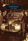 Chevrolet: 1911-1960 - Michael W. R. Davis