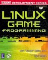 Linux Game Programming W/CD [With CD-ROM] - Mark Collins, Steve Baker