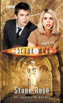 Doctor Who: The Stone Rose - Jacqueline Rayner