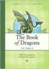 The Book of Dragons - E. Nesbit, H.R. Millar, Ruth Stiles Gannett