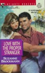 Love With The Proper Stranger (Harlequin Silhouette Intimate Moments) - Suzanne Brockmann