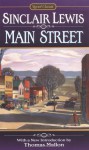 Main Street - Sinclair Lewis, Thomas Mallon