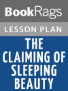 The Claiming of Sleeping Beauty by Anne Rice Lesson Plans - BookRags