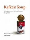 Kafka's Soup - Mark Crick