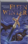 Elfenwinter (De elfen, #2) - Bernhard Hennen