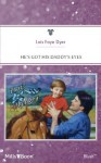 Mills & Boon : He's Got His Daddy's Eyes (That's My Baby) - Lois Faye Dyer