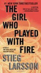 The Girl Who Played with Fire: Book 2 of the Millennium Trilogy (Vintage Crime/Black Lizard) - Stieg Larsson