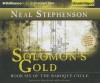 Solomon's Gold - Neal Stephenson, Simon Prebble, Kevin Pariseau