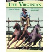 The Virginian - Owen Wister