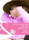 Little Cowgirl on His Doorstep. Donna Alward - Donna Alward