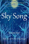 Sky Song - Sharon Sant