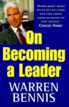 On Becoming a Leader - Warren G. Bennis