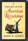 A History of the American Revolution - John Alden