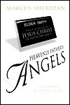 Heavenly Father's Angels: The Ultimate Missionary Guide - Marcus Sheridan