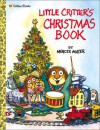 Little Critter's Christmas Storybook (Mercer Mayer's Little Critter) - Gina Mayer