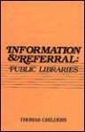 Information and Referral: Public Libraries - Thomas Childers