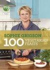 My Kitchen Table: 100 Vegetarian Feasts - Sophie Grigson