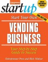 Start Your Own Vending Business (StartUp Series) - Entrepreneur Press