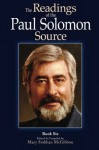 The Readings of the Paul Solomon Source Book 6 - Paul Solomon, Mary Siobhan McGibbon