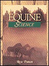 Equine Science - Rick Parker