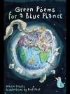 Green Poems for a Blue Planet - Martin Kiszko, Nick Park