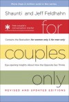 For Couples Only: Eyeopening Insights about How the Opposite Sex Thinks - Shaunti Feldhahn, Jeff Feldhahn