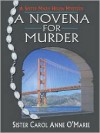 A Novena for Murder - Carol Anne O'Marie