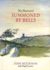 The Illustrated Summoned by Bells - John Betjeman, Hugh Casson