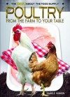 Poultry: From the Farm to Your Table - Daniel E. Harmon