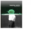 lapping water - Dan Flore III